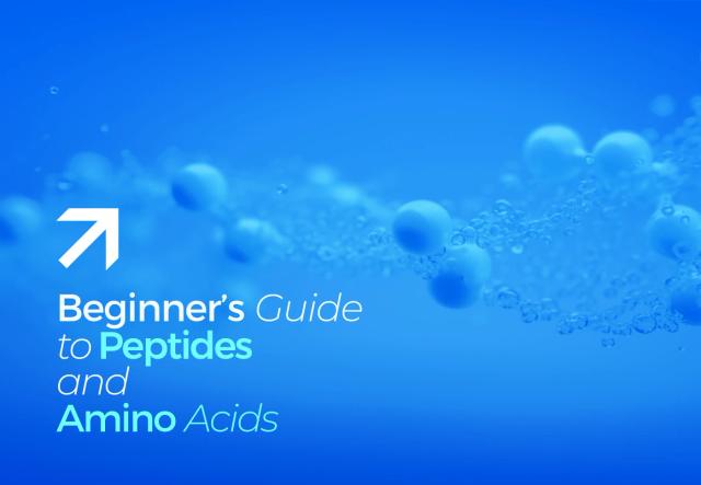 Beginner’s Guide to Peptides and Amino Acids